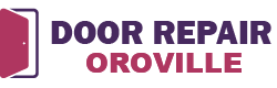 Door Repair Oroville